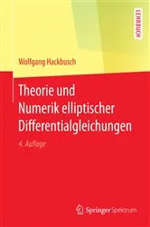 Book cover of Theorie und Numerik elliptischer Differentialgleichungen (4th ed.) by Wolfgang Hackbusch