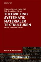 Book cover of Theorie und Systematik materialer Textkulturen by Nikolaus Dietrich