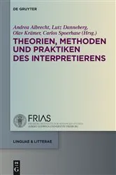 Book cover of Theorien, Methoden und Praktiken des Interpretierens by Andrea Albrecht