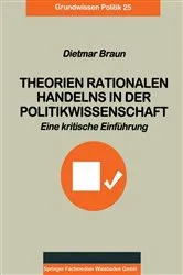 Book cover of Theorien rationalen Handelns in der Politikwissenschaft by Dietmar Braun