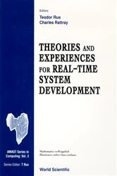 Book cover of Theories And Experiences For Real-time System Development by Charles Rattray