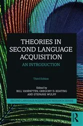 Book cover of Theories in Second Language Acquisition (3rd ed.) by Bill VanPatten