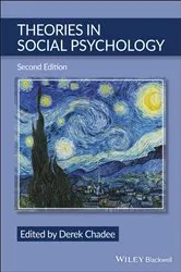 Book cover of Theories in Social Psychology (2nd ed.) by Derek Chadee