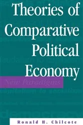 Book cover of Theories Of Comparative Political Economy by Ronald H Chilcote
