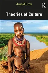 Book cover of Theories of Culture by Arnold Groh
