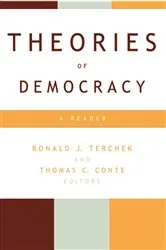 Book cover of Theories of Democracy by Ronald J. Terchek