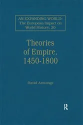 Book cover of Theories of Empire, 1450–1800 by David Armitage
