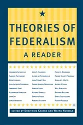 Book cover of Theories of Federalism by D. Karmis