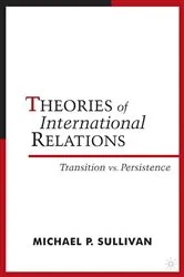 Book cover of Theories of International Relations by M. Sullivan