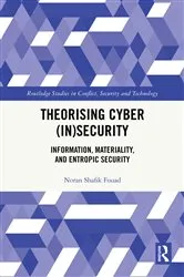 Book cover of Theorising Cyber (In)Security by Noran Shafik Fouad