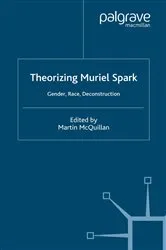 Book cover of Theorising Muriel Spark by M. McQuillan