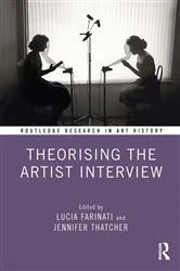 Book cover of Theorising the Artist Interview by Lucia Farinati