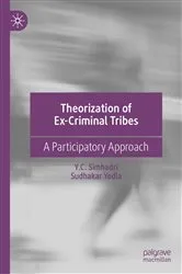 Book cover of Theorization of Ex-Criminal Tribes by Y.C. Simhadri