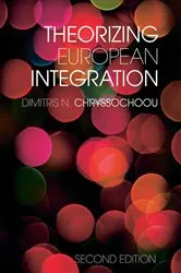 Book cover of Theorizing European Integration (2nd ed.) by Unknown