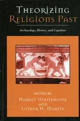 Book cover of Theorizing Religions Past by Harvey Whitehouse