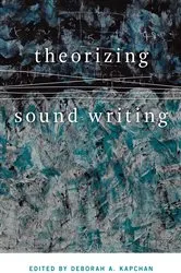 Book cover of Theorizing Sound Writing by Deborah Kapchan