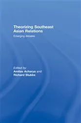 Book cover of Theorizing Southeast Asian Relations by Amitav Acharya
