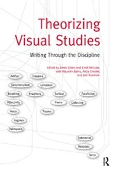 Book cover of Theorizing Visual Studies by James Elkins