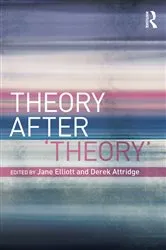 Book cover of Theory After 'Theory' by Jane Elliott