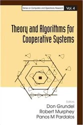 Book cover of Theory And Algorithms For Cooperative Systems by Panos M Pardalos