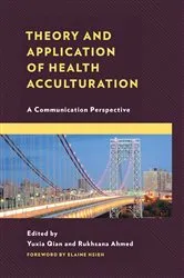 Book cover of Theory and Application of Health Acculturation by Unknown