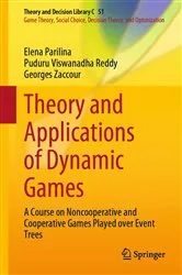 Book cover of Theory and Applications of Dynamic Games by Unknown