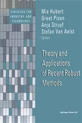 Book cover of Theory and Applications of Recent Robust Methods by Mia Hubert