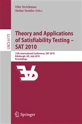 Book cover of Theory and Applications of Satisfiability Testing - SAT 2010 by Ofer Strichman