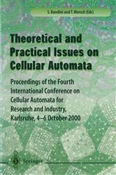 Book cover of Theory and Practical Issues on Cellular Automata by S. Bandini