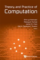 Book cover of Theory And Practice Of Computation - Proceedings Of Workshop On Computation: Theory And Practice Wctp2016 by Shin-ya Nishizaki