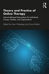 Book cover of Theory and Practice of Online Therapy by Haim Weinberg