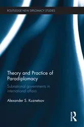 Book cover of Theory and Practice of Paradiplomacy by Alexander Kuznetsov