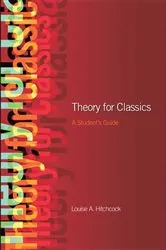 Book cover of Theory for Classics by Louise Hitchcock