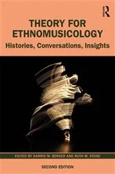 Book cover of Theory for Ethnomusicology (2nd ed.) by Harris Berger