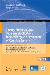 Book cover of Theory, Methodology, Tools and Applications for Modeling and Simulation of Complex Systems by Lin Zhang
