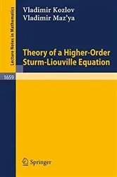 Book cover of Theory of a Higher-Order Sturm-Liouville Equation by Vladimir Kozlov