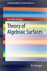 Book cover of Theory of Algebraic Surfaces by Unknown
