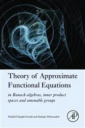 Book cover of Theory of Approximate Functional Equations by Madjid Eshaghi Gordji