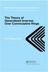 Book cover of Theory of Generalized Inverses Over Commutative Rings by K.P.S. Bhaskara Rao
