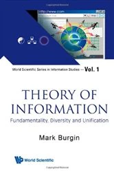 Book cover of Theory Of Information: Fundamentality, Diversity And Unification by Mark Burgin