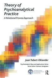 Book cover of Theory of Psychoanalytical Practice by Juan Tubert-Oklander