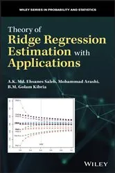 Book cover of Theory of Ridge Regression Estimation with Applications by A. K. Md. Ehsanes Saleh