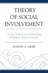 Book cover of Theory of Social Involvement by Sunday A. Aigbe