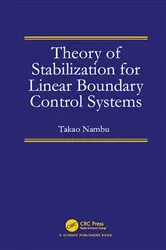 Book cover of Theory of Stabilization for Linear Boundary Control Systems by Unknown