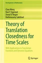 Book cover of Theory of Translation Closedness for Time Scales by Chao Wang