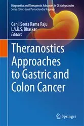Book cover of Theranostics Approaches to Gastric and Colon Cancer by Ganji Seeta Rama Raju