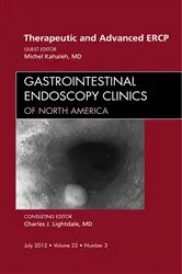 Book cover of Therapeutic and Advanced ERCP, An Issue of Gastrointestinal Endoscopy Clinics by Michel Kahaleh MD