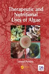 Book cover of Therapeutic and Nutritional Uses of Algae by Leonel Pereira