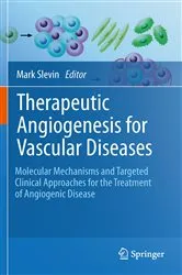 Book cover of Therapeutic Angiogenesis for Vascular Diseases by Mark Slevin