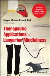 Book cover of Therapeutic Applications of Langerian Mindfulness by Sayyed Mohsen Fatemi